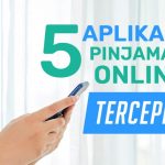 5 Aplikasi Pinjaman Online Terbaik