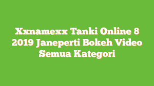 Xxnamexx Tanki Online 8 2019 Janeperti APK