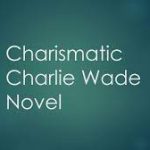 Baca Novel Charlie Wade Bab 3980