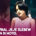 Jawaban Viral Jeje Di Hotel Dan Video Jeje Di Hotel